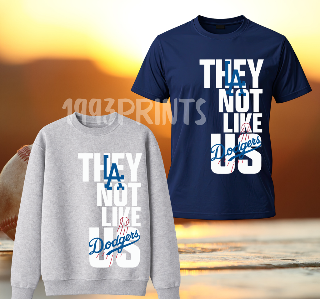 Dodgers Inspired "They Not Like Us"
